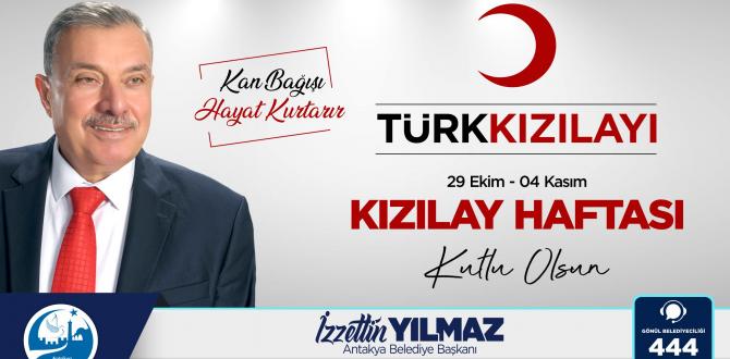 BAŞKAN YILMAZ’DAN KIZILAY HAFTASI MESAJI