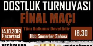 DOSTLUK TURNUVASI FİNAL YAPIYOR