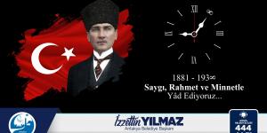 BAŞKAN YILMAZ’DAN 10 KASIM MESAJI