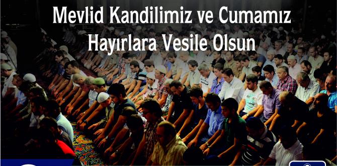 BAŞKAN İZZETTİN YILMAZ MEVLİD KANDİLİ’Nİ KUTLADI