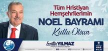BAŞKAN YILMAZ: “ HRİSTİYAN HEMŞERİLERİMİN     NOEL BAYRAMI KUTLU OLSUN.”