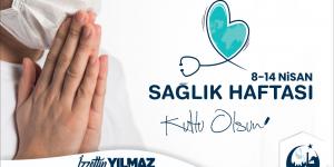 BAŞKAN YILMAZ SAĞLIK HAFTASINI KUTLADI