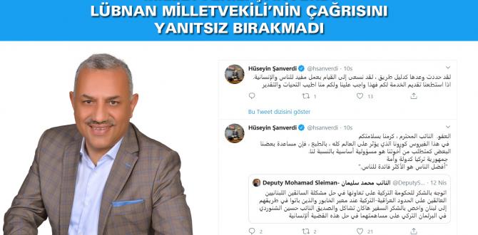 Milletvekili Şanverdi, Lübnan Milletvekili’nin Çağrısını Yanıtsız Bırakmadı