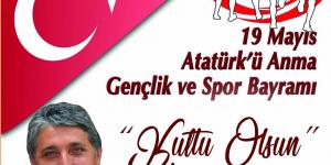 BAŞKAN YAVUZ “ATATÜRK‘Ü ANMA, GENÇLİK VE SPOR BAYRAMIMIZ MİLLETİMİZE VE GENÇLERİMİZE KUTLU OLSUN”