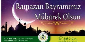 Altınözü Belediye Başkanı Rıfat Sarı, Ramazan Bayramı nedeniyle bir mesaj yayımlayarak tüm Müslümanların Ramazan Bayramını kutladı.