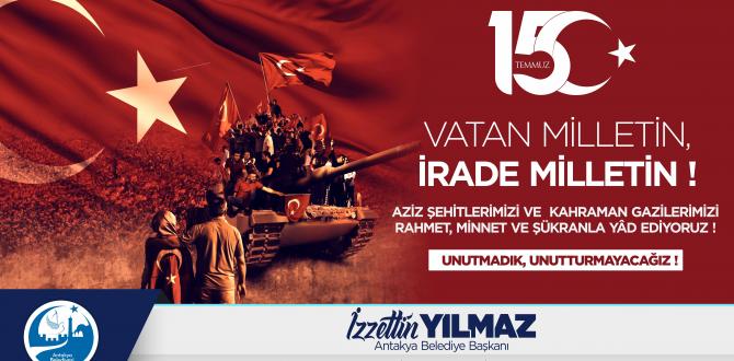 BAŞKAN YILMAZ; “ YÜCE TÜRK MİLLETİ SELA’LARI SUSTURAN DARBELERDEN,  DARBELERİ SUSTURAN SELA’LARA ERİŞTİ.”