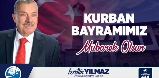 BAŞKAN YILMAZ’DAN KURBAN BAYRAMI MESAJI