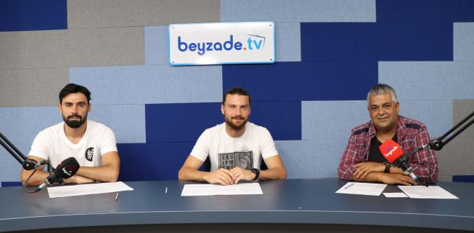 ŞAMPİYON FUTBOLCULAR BEYZADE FM’ DE