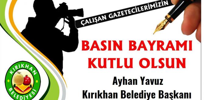 BAŞKAN YAVUZ “24 TEMMUZ GAZETECİLER VE BASIN BAYRAMI KUTLU OLSUN”