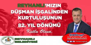 Başkanımız Mehmet Hacıoğlu’nun 8 Temmuz Reyhanlı Kurtuluşu Münasebetiyle Yayınladığı mesajı
