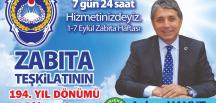 AYHAN YAVUZ; “ZABITALARIMIZ VATANDAŞLARIMIZIN SAĞLIKLI, HUZUR VE GÜVEN ORTAMINDA YAŞAMASININ GÜVENCESİDİR”