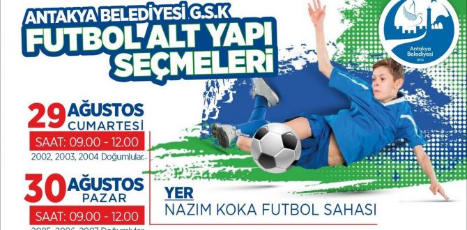 ANTAKYA BELEDİYESİ GENÇLİK SPOR KULÜBÜ YENİ FUTBOLCULARINI ARIYOR