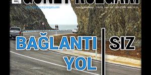 Hatay Güney Rüzgarı Dergisi’nin Ağustos sayısı çıktı  BAĞLANTI-SIZ YOL