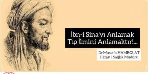Hambolat: İbn-i Sina ve alimleri rahmetle anıyorum