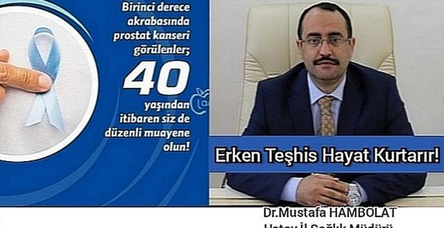 Hambolat: ‘’Erken Teşhis Hayat Kurtarır’’