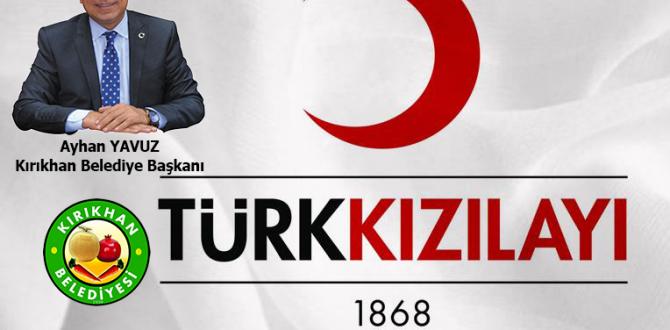 BAŞKAN YAVUZ’UN ‘KIZILAY HAFTASI’ MESAJI