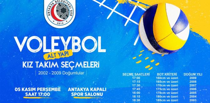 ANTAKYA BELEDİYESİ KADIN VOLEYBOL SEÇMELERİ