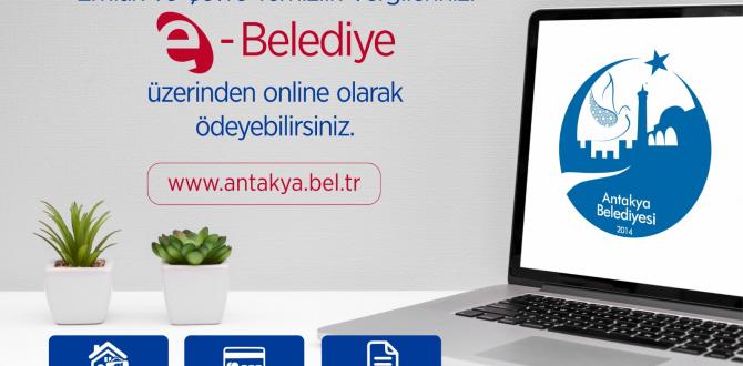 ANTAKYA BELEDİYESİ’NDEN E-BELEDİYE ÇAĞRISI