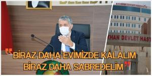 YAVUZ; “KIRIKHAN’DAKİ PANDEMİ, DÜŞME EĞİLİMİNE GİRMİŞTİR. BİRAZ DAHA EVİMİZDE KALALIM BİRAZ DAHA SABREDELİM