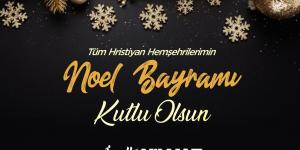 BAŞKAN YILMAZ’DAN NOEL BAYRAMI MESAJI