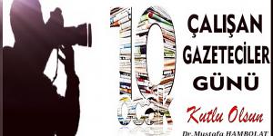 Hambolat: Basın emekçilerimizin günü kutlu olsun