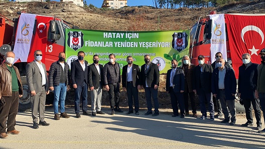 Belen’de yangında zarar gören alana Beşiktaş Kulübü yöneticileri, fidan dikti