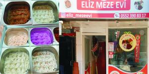 “Eliz Meze evi lezzet eviniz olacak”