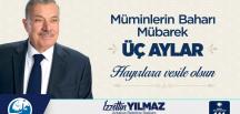 BAŞKAN YILMAZ’DAN MÜBAREK ÜÇ AYLAR MESAJI