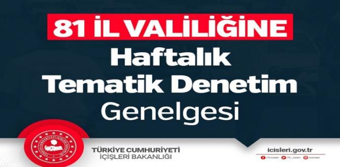 Hatay Valiliği’nden Haftalık Tematik Denetim Genelgesi