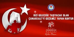 BAYRAKDAR: BİZİ GELECEĞE TAŞIYACAK OLAN, ÇANAKKALE’Yİ GEÇİLMEZ YAPAN RUHTUR