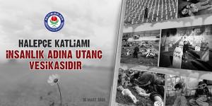 BAYRAKDAR: HALEPÇE KATLİAMI İNSANLIK ADINA UTANÇ VESİKASIDIR