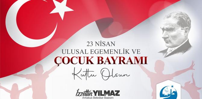 YILMAZ: “BAYRAMINIZ KUTLU OLSUN ÇOCUKLAR”