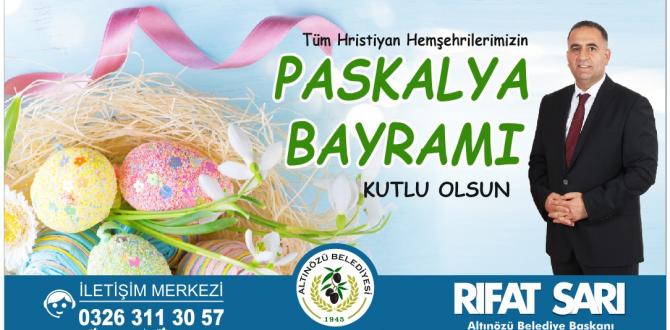 Başkan Sarı’dan Paskalya mesajı