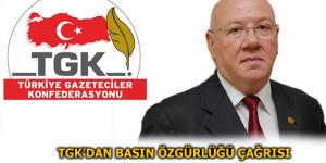 TGK’DAN BASIN ÖZGÜRLÜĞÜ ÇAĞRISI