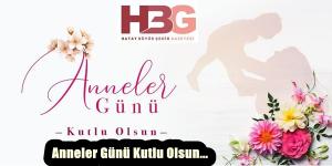 Anneler Günü Kutlu Olsun…