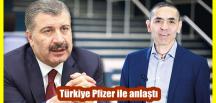 Türkiye Pfizer ile BioNTech aşısı satışı konusunda anlaştı