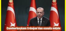 Cumhurbaşkanı Erdoğan esnaflara müjde verecek