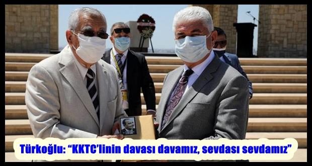 Türkoğlu: “KKTC’linin davası davamız, sevdası sevdamız”