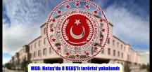MSB: Hatay’da 8 DEAŞ’lı terörist yakalandı