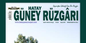 Hatay Güney Rüzgarı Dergisi’nin yeni sayısı çıktı