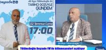 Tütüncüoğlu Beyzade FM’de bilinmeyenleri açıklıyor