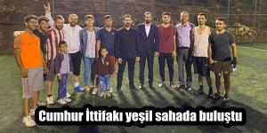 Cumhur İttifakı yeşil sahada buluştu