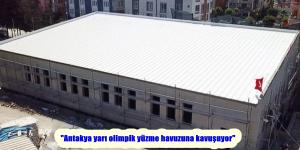 “Antakya yarı olimpik yüzme havuzuna kavuşuyor”