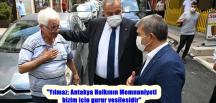 “Yılmaz: Antakya Halkının Memnuniyeti bizim için gurur vesilesidir”