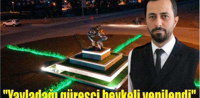 “Yayladağı güreşçi heykeli yenilendi”