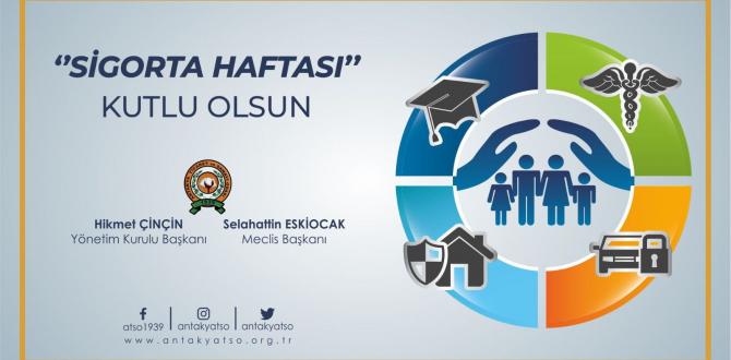 ATSO: Sigorta Haftası Kutlu Olsun