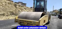 Asfalt serim çalışmaları sürüyor