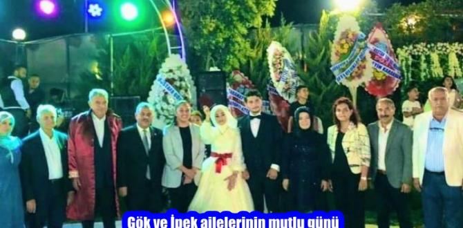 Gök ve İpek ailelerinin mutlu günü