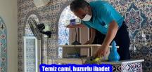 Temiz cami, huzurlu ibadet