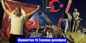 Diyanet’ten 15 Temmuz genelgesi